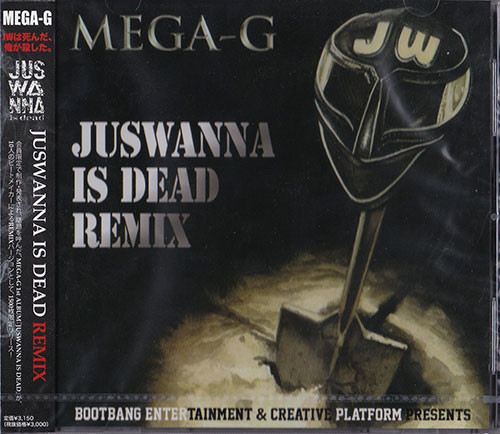 Juswanna Is Dead Remix