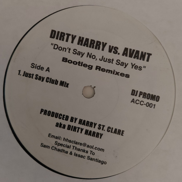 Don't Say No, Just Say Yes (Bootleg Remixes)