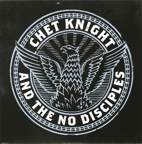 Chet Knight And The No Disciples