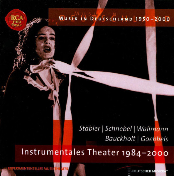 Musik In Deutschland 1950-2000 – Musiktheater – Experimentelles Musiktheater – Instrumentales Theater 1984–2000
