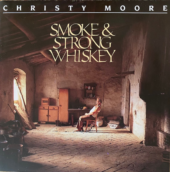 Smoke & Strong Whiskey