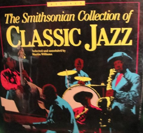 The Smithsonian Collection Of Classic Jazz - Revised