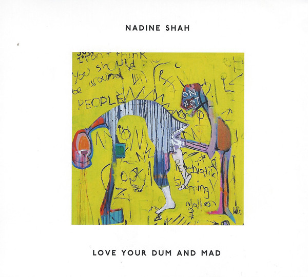 Love Your Dum And Mad