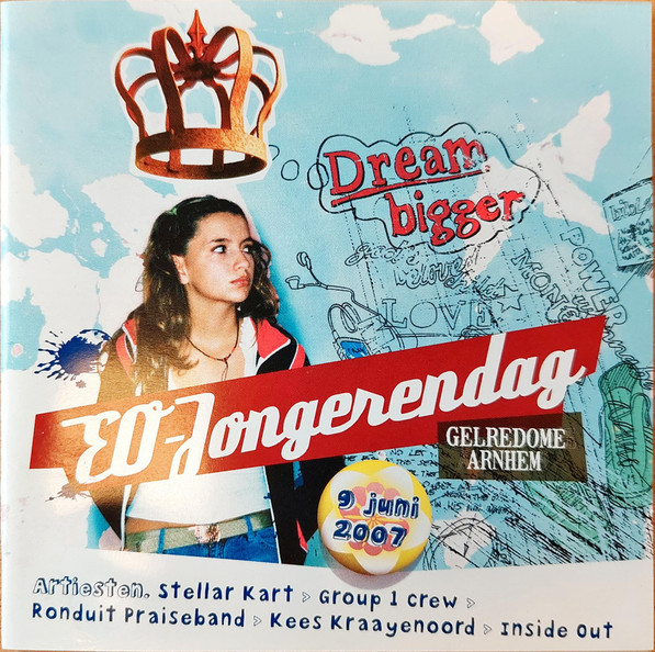 Eo Jongerendag 2007 - Dream Bigger