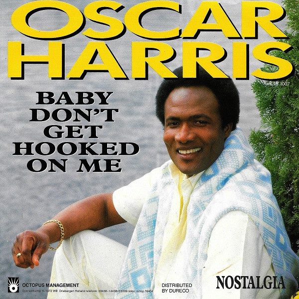 Baby Don't Get Hooked On Me