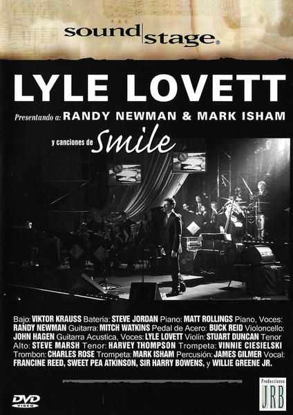 Lyle Lovett Presentando A Randy Newman & Mark Isham  Y Canciones De Smile