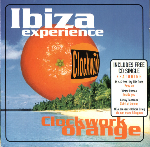Clockwork Orange: Ibiza Experience