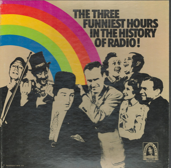 The Three Funniest Hours In The History Of Radio!