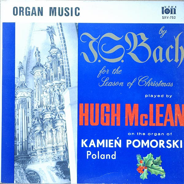Organ Music By J. S. Bach For The Season Of Christmas