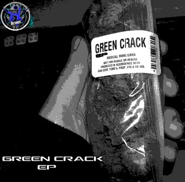 Green Crack EP
