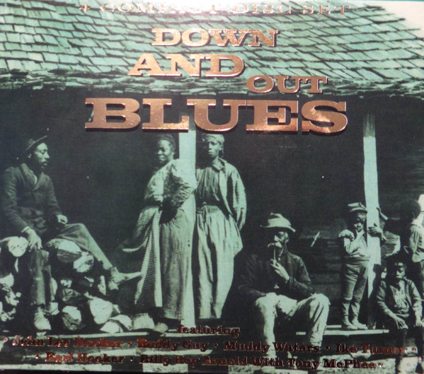 Down And Out Blues