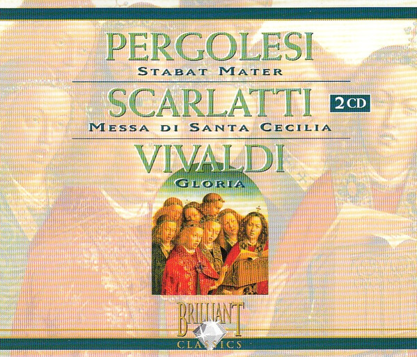 Stabat Mater / Messa Di Santa Cecilia / Gloria