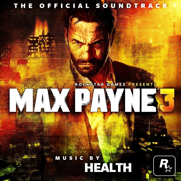 Max Payne 3 - The Official Soundtrack