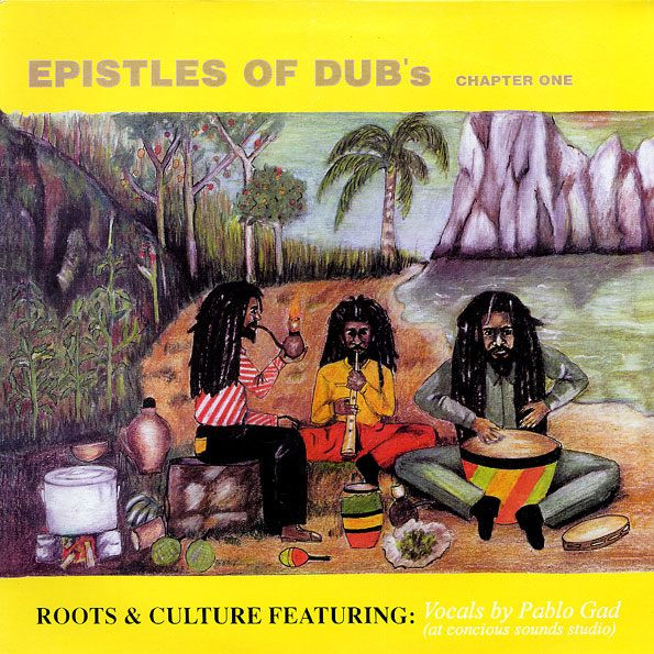 Epistles Of Dub's Chapter One