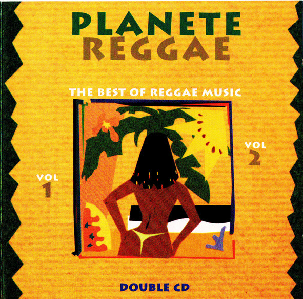 Planete Reggae Vol. 1 & 2