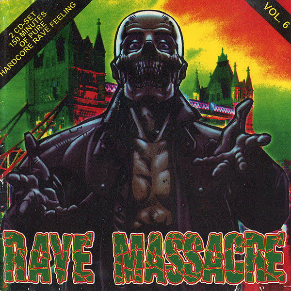 Rave Massacre Vol. 6