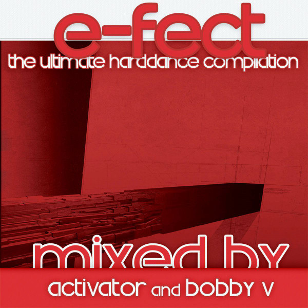E-Fect: The Ultimate Harddance Compilation