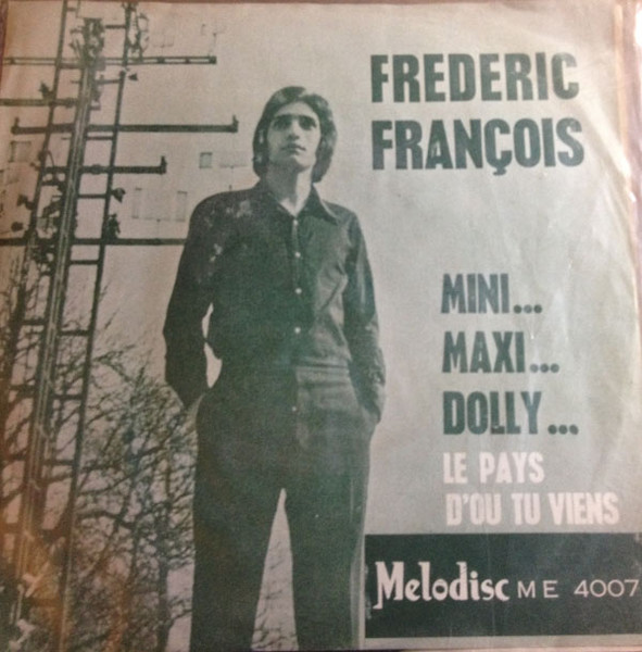 Mini...Maxi...Dolly/Le Pays D'Ou Tu Viens