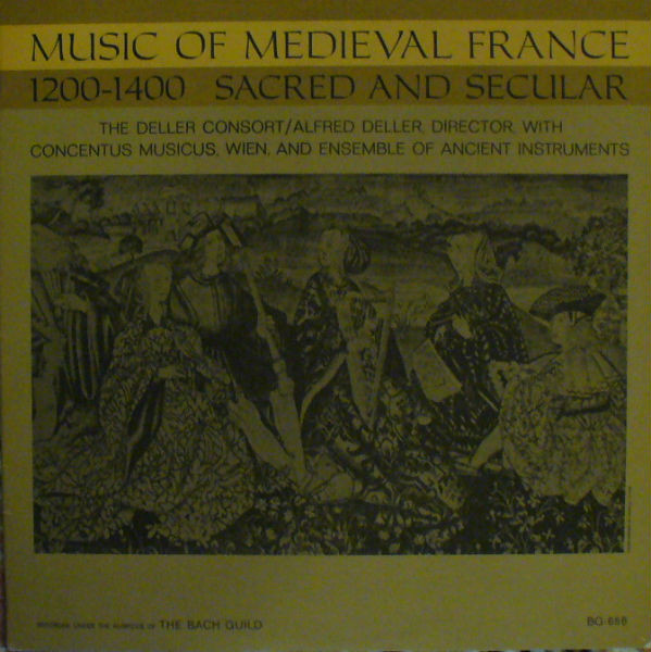Music Of Medieval France 1200–1400 Sacred And Secular