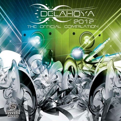 Delahoya - The Compilation 2012