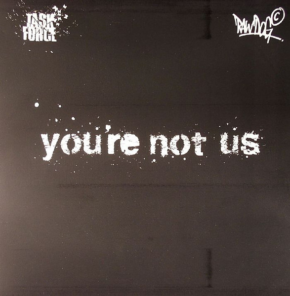 You're Not Us