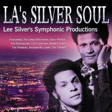 LA's Silver Soul (Lee Silver's Symphonic Productions)