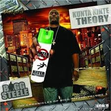 Kunta Kinte Theory: The Chronicles Of Bigg Steele Volume 3