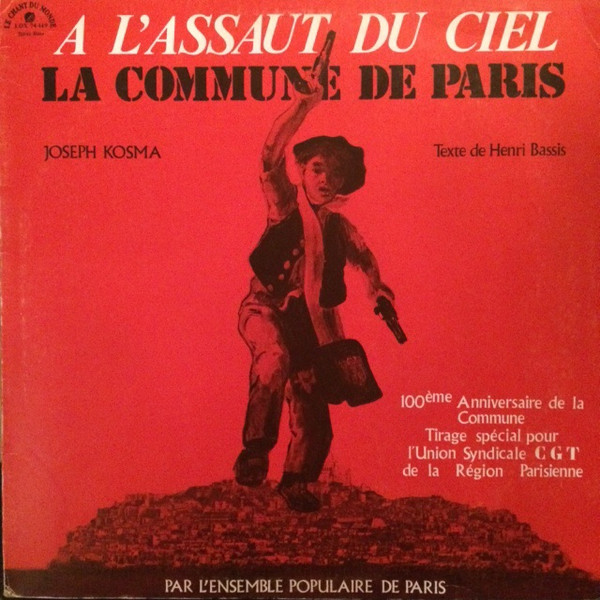 À L'assaut Du Ciel (La Commune De Paris)