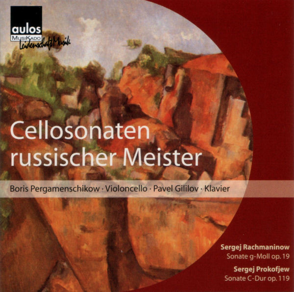 Cellosonaten Russischer Meister: Sonate G-Moll Op. 19 / Sonate C-Dur Op. 119
