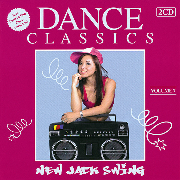 Dance Classics - New Jack Swing Vol. 7