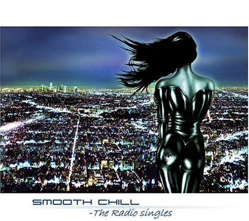 Smooth Chill - The Radio Singles
