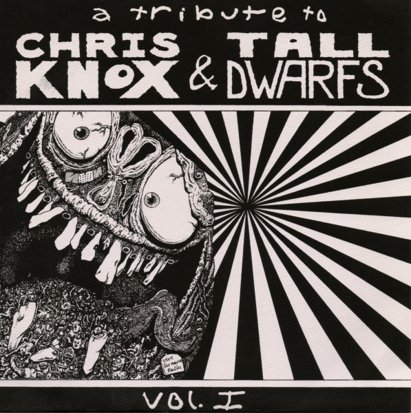 A Tribute To Chris Knox & Tall Dwarfs Vol. Ⅰ