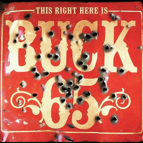 This Right Here Is Buck 65
