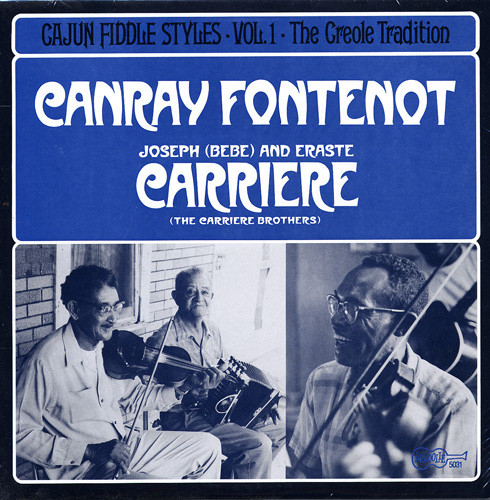 Cajun Fiddle Styles - Vol. 1- The Creole Tradition