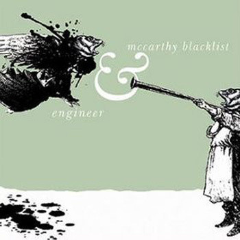 Engineer & Mccarthy Blacklist