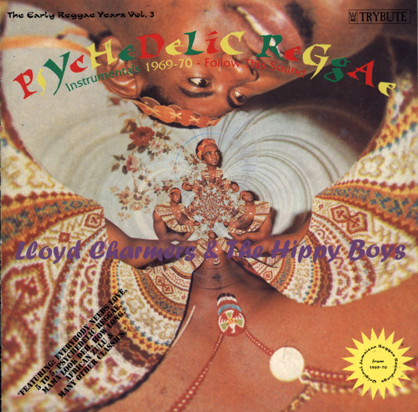Psychedelic Reggae (Instrumentals 1969-70 Follow This Sound) (The Early Reggae Years - Vol. 3)