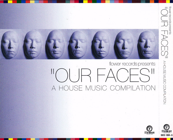 Our Faces - A House Music Compilation