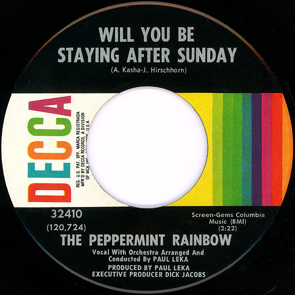 Will You Be Staying After Sunday / And I'll Be There
