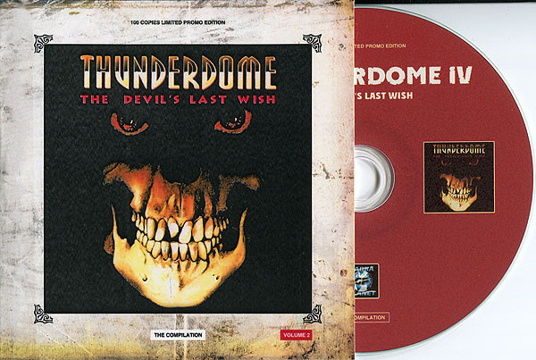Thunderdome IV Volume 2 (The Devil's Last Wish)