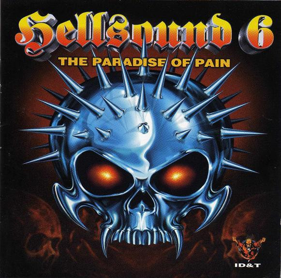 Hellsound 6 (The Paradise Of Pain)