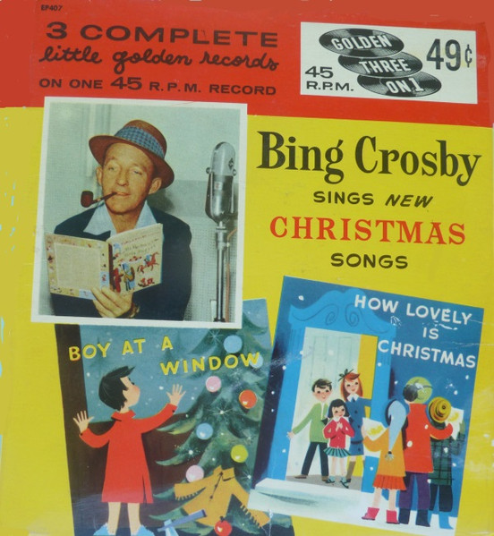 Bing Crosby Sings New Christmas Songs