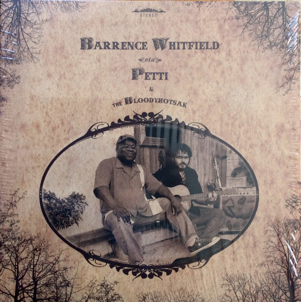 Barrence Whitfield Eta Petti & The Bloodyhotsak