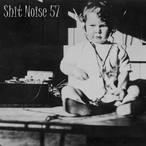Shit Noise 57