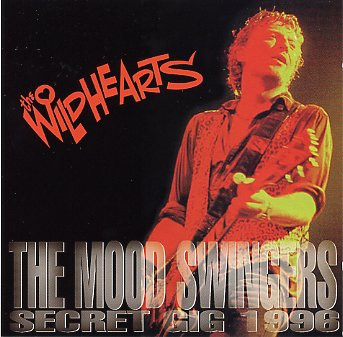 The Mood Swingers Secret Gig 1996