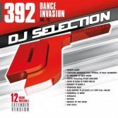 DJ Selection 392: Dance Invasion Vol. 111