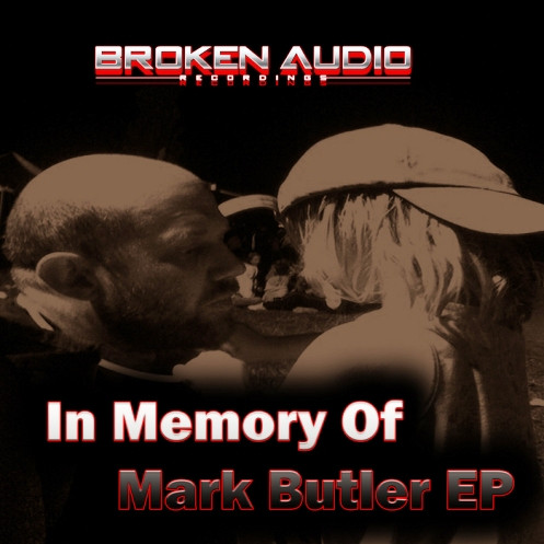 In Memory Of Mark Butler EP