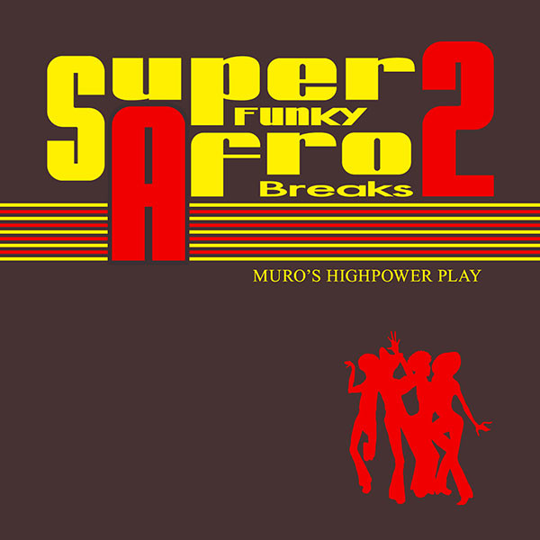Super Funky Afro Breaks 2