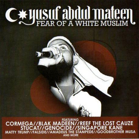 Fear Of A White Muslim