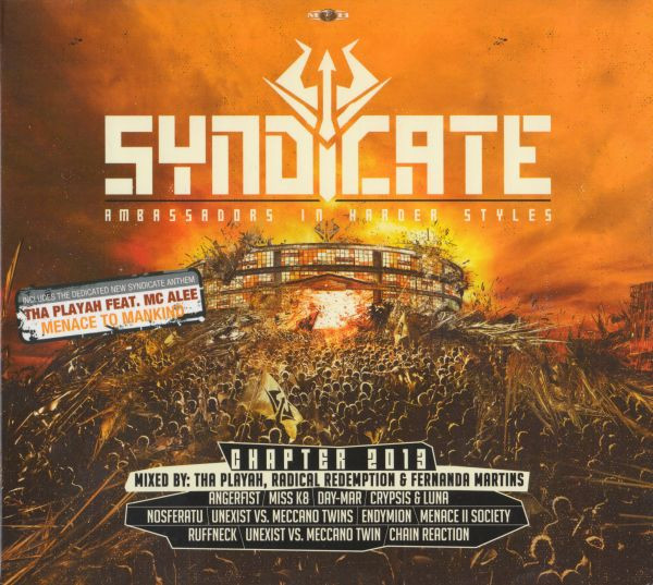 Syndicate - Ambassadors In Harder Styles - Chapter 2013