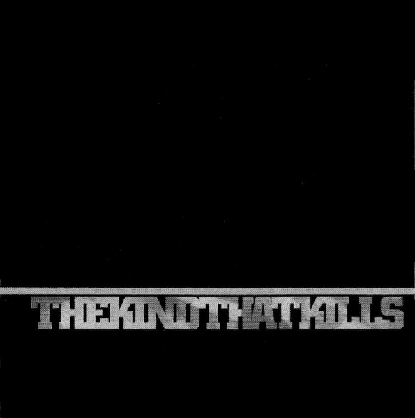 The Kind That Kills